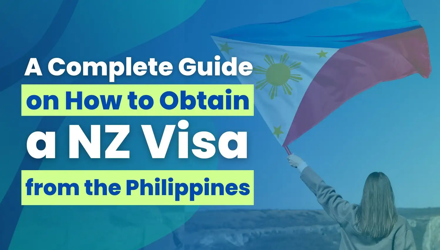 A Complete Guide On How To Obtain A New Zealand Visa From The Philippines