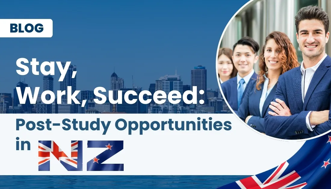 Post Study Work Visa New Zealand Opportunities