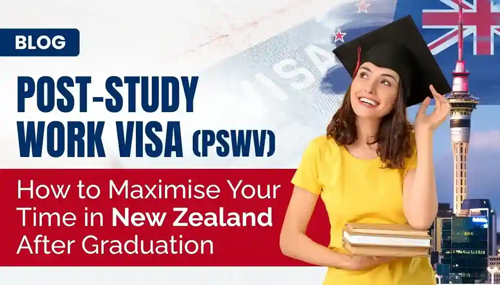 Post Study Work Visa New Zealand Maximise Time After Graduation